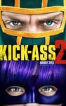 [Bande annonce] Kick Ass 2: le trailer non censuré !
